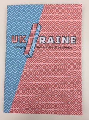 UK/RAINE: Emerging artists from the UK and Ukraine