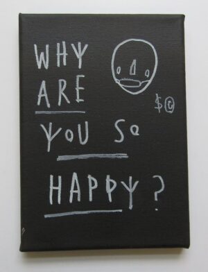 Why Are You So Happy by SKELETON CARDBOARD