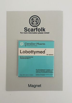 Scarfolk Lobottymed Magnet By Richard Littler