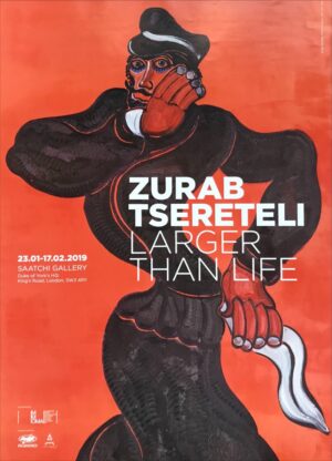 Larger Than Life Poster by Zurab Tsereteli